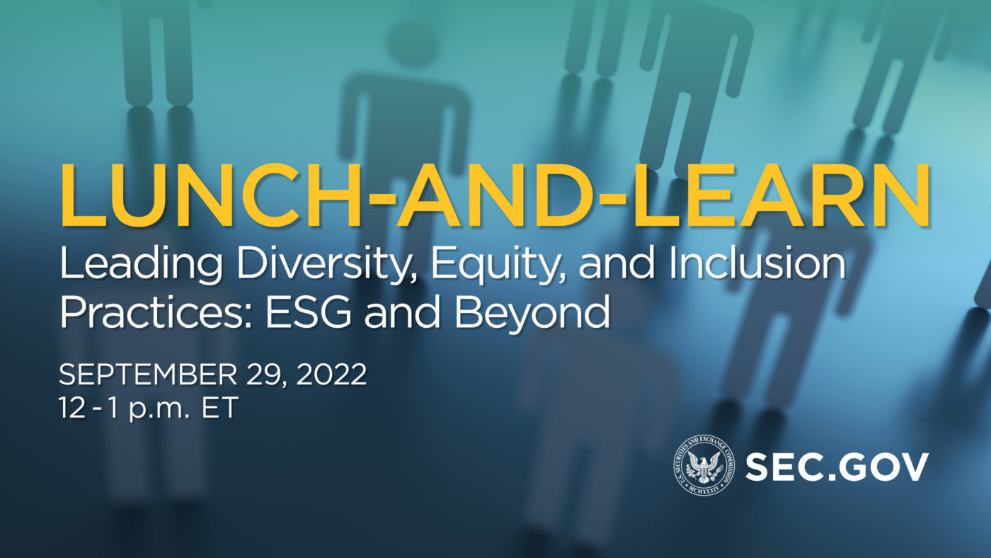 SEC Leading Diversity, Equity, and Inclusion Practices ESG and